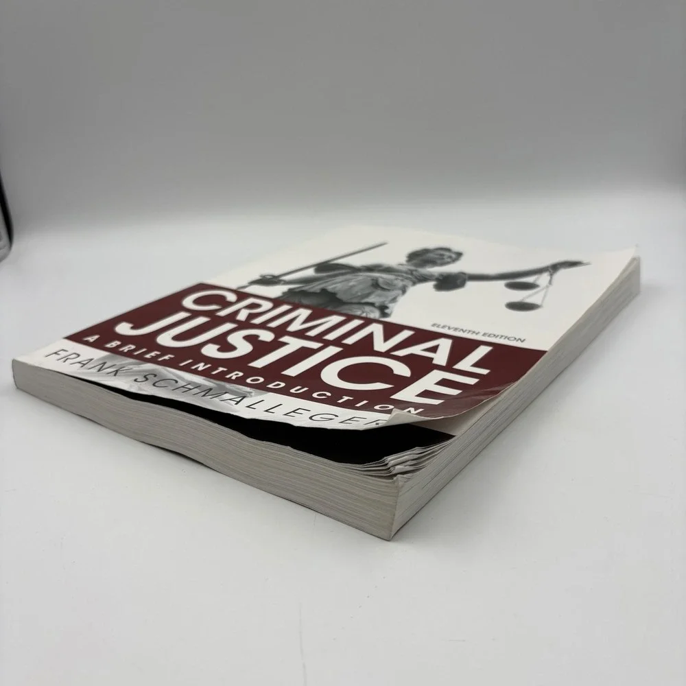 Criminal Justice A‎ Brief Introduction 11th Ed Frank Schmalleger 9780133591316